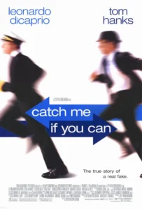 Catch me if you can
